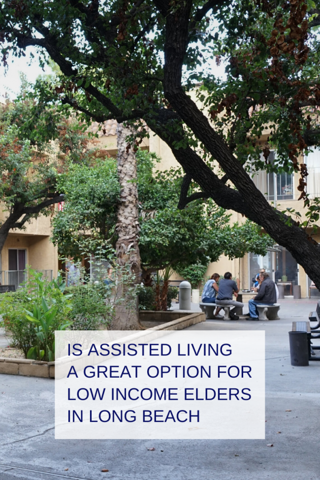 Is Assisted Living A Great Option For Low Income Elders in Long Beach