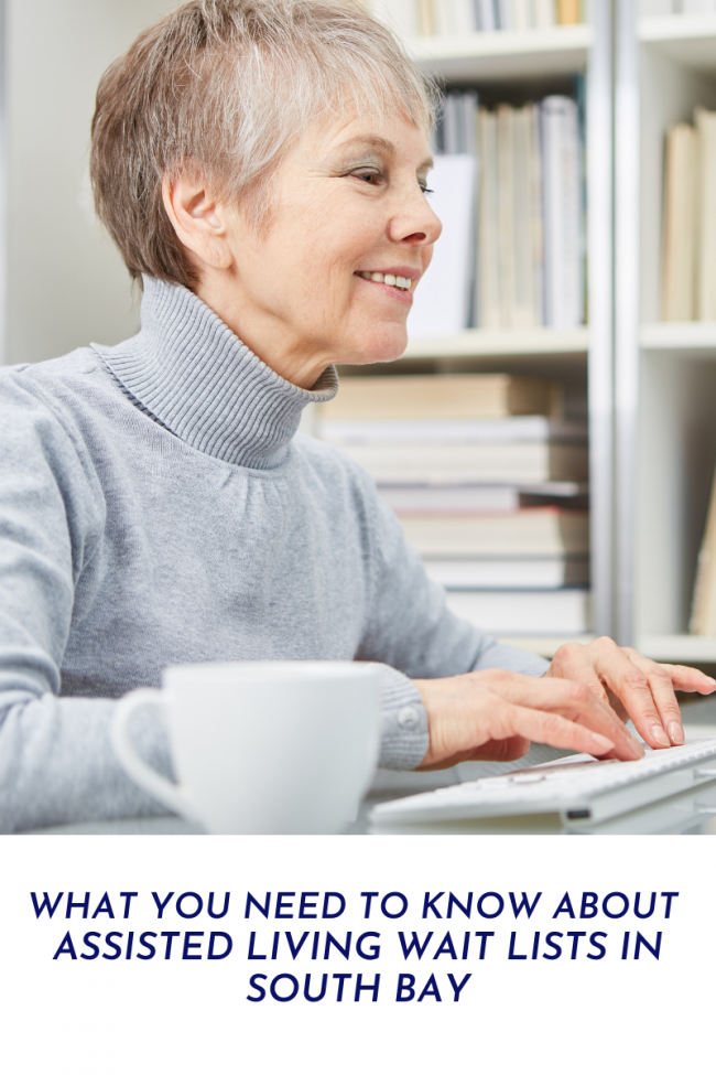 What You Need to Know About Assisted Living Wait Lists In South Bay